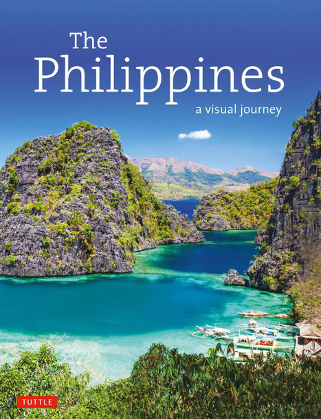 The Philippines: A Visual Journey Elizabeth V. Reyes 9780804846240