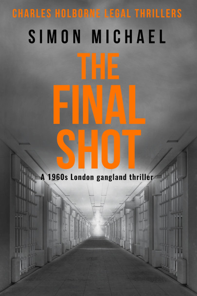 The Final Shot by Simon Michae; 9781800554917