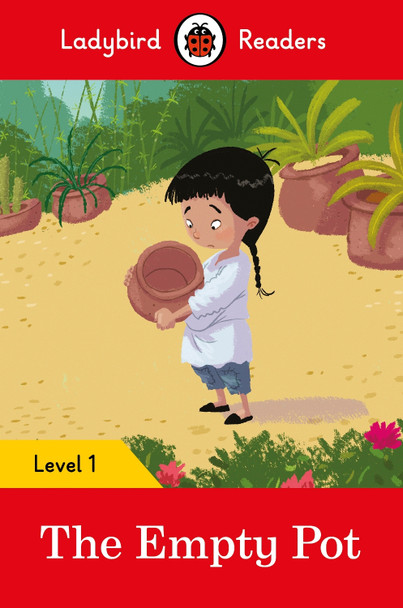 The Empty Pot - Ladybird Readers Level 1 by  9780241401705