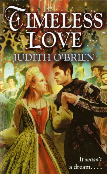 Timeless Love by Judith O'Brien 9781442453395