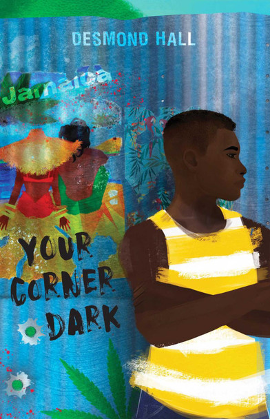 Your Corner Dark by Desmond Hall 9781534460713
