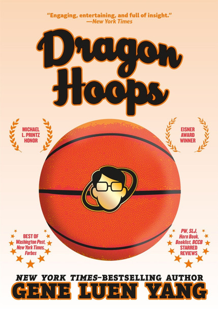 Dragon Hoops by Gene Luen Yang 9781250363084