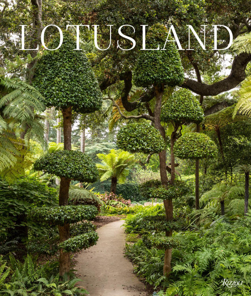 Lotusland by Marc Appleton 9780847869893