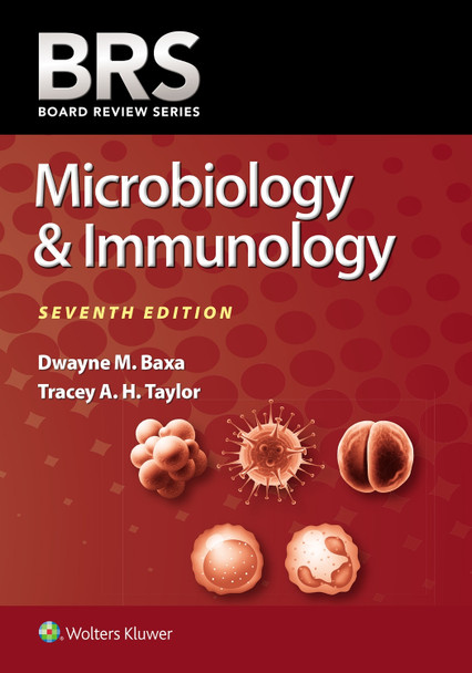 BRS Microbiology & Immunology by Dwayne M Baxa 9781975220457