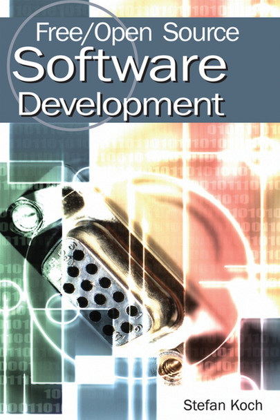 Free/Open Source Software Development by  9781591403692
