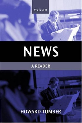 News: A Reader by Howard Tumber 9780198742319
