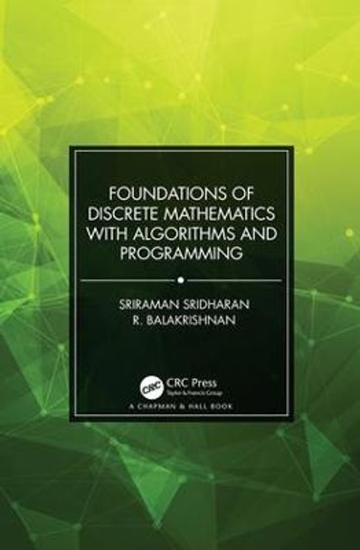 Foundations of Discrete Mathematics with Algorithms and Programming by R. Balakrishnan