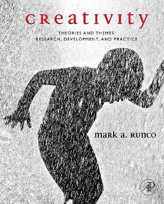 Creativity: Theories and Themes: Research, Development, and Practice by Mark A. Runco 9780126024005