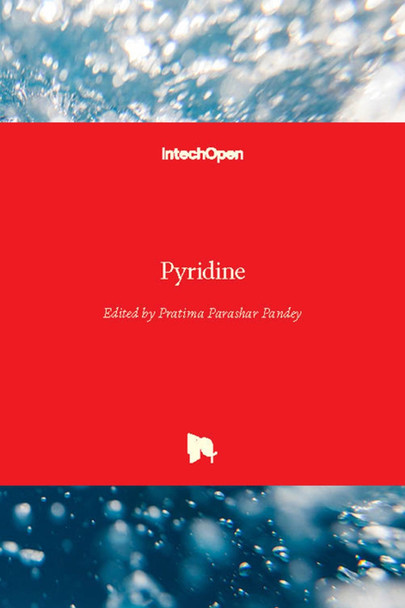 Pyridine by Pratima Parashar Pandey 9781789234220