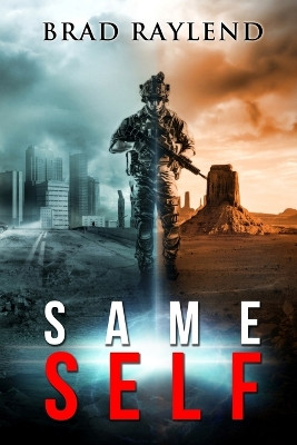Same Self by Brad Raylend 9781640620148