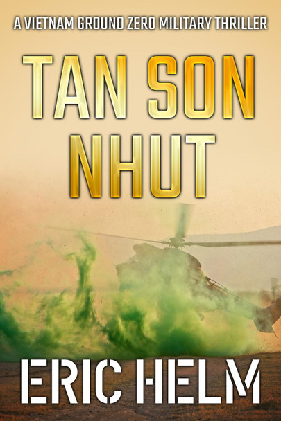 Tan Son Nhut by Eric Helm 9781800553378