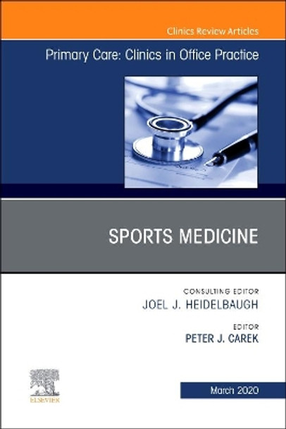 Sports Medicine, An Issue of Primary Care: Clinics in Office Practice by  9780323777193