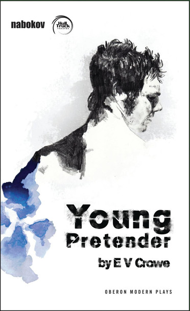 Young Pretender by E. V. Crowe 9781849431798