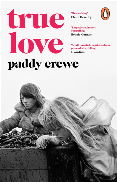 True Love by Paddy Crewe 9781804993736