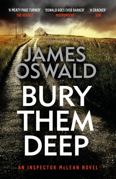 Bury Them Deep: Inspector McLean 10 by  9781472249951
