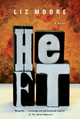 Heft: A Novel by Liz Moore 9780393343885