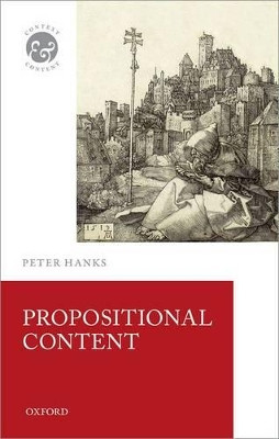 Propositional Content by Peter Hanks 9780199684892