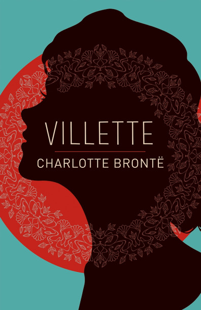 Villette by Charlotte Bronte 9781788280563