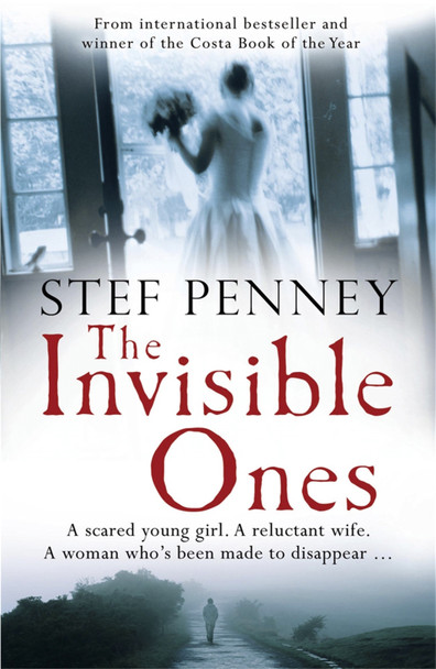 The Invisible Ones by Stef Penney