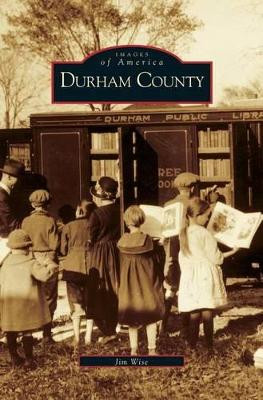 Durham County by Jim Wise 9781531604189