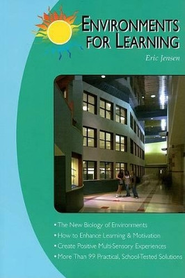 Environments for Learning by Eric P. Jensen 9781890460242
