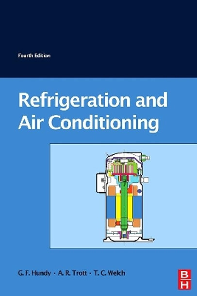 Refrigeration and Air-Conditioning by G. F. Hundy 9780750685191