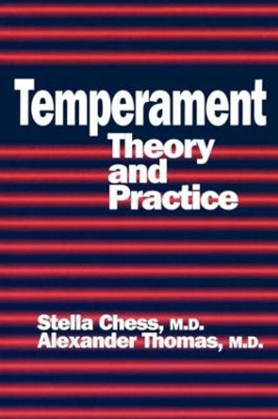 Temperament: Theory And Practice Stella Chess 9780876308356