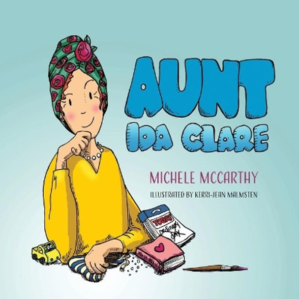 Aunt Ida Clare by Michele McCarthy 9781649490704