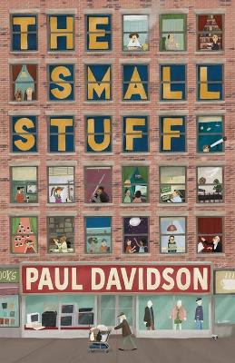 The Small Stuff by Paul Davidson 9781735773872