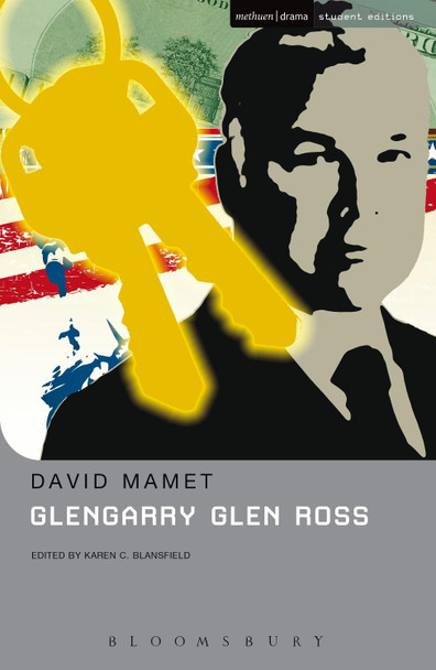 Glengarry Glen Ross by David Mamet 9781474261319