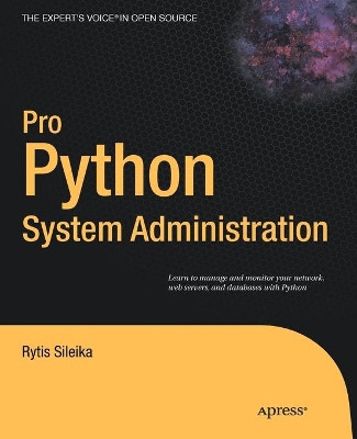 Pro Python System Administration by Rytis Sileika 9781430226055