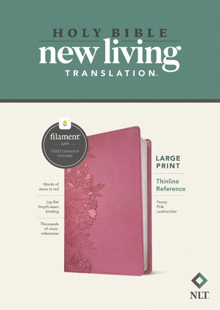 NLT Large Print Thinline Reference Bible, Filament, Peony by  9781496459152