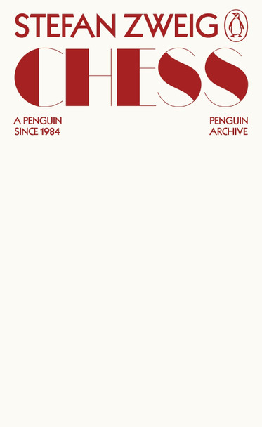 Chess: A Novel by Stefan Zweig 9780241747292