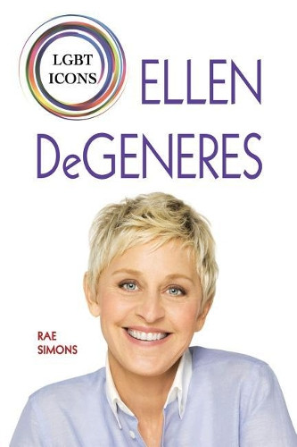 Ellen DeGeneres by Rae Simons 9781625244369