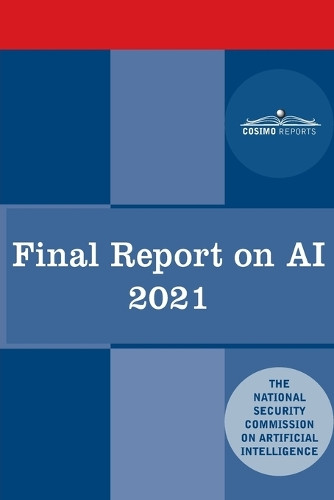 The Final Report on AI-2021 by On Artificial Intelligence 9781646795673