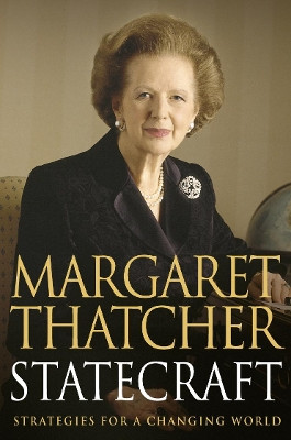 Statecraft by Margaret Thatcher 9780007150649