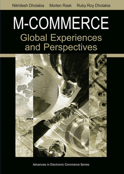 M-commerce: Global Experiences and Perspectives by  9781591403159