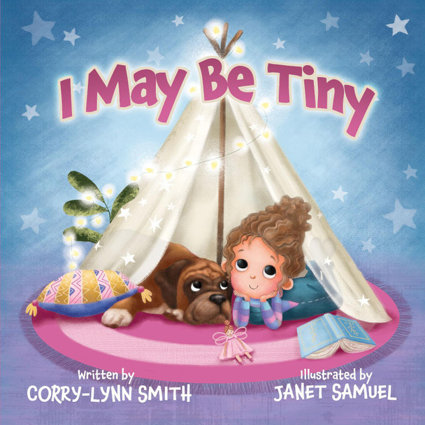 I May Be Tiny by Corry-Lynn Smith 9781739807702