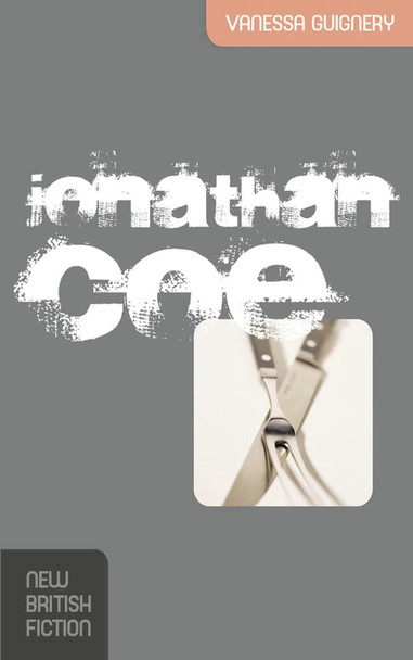 Jonathan Coe by Vanessa Guignery 9781137405838
