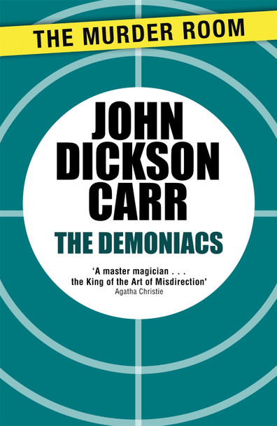 The Demoniacs by John Dickson Carr 9781471905377