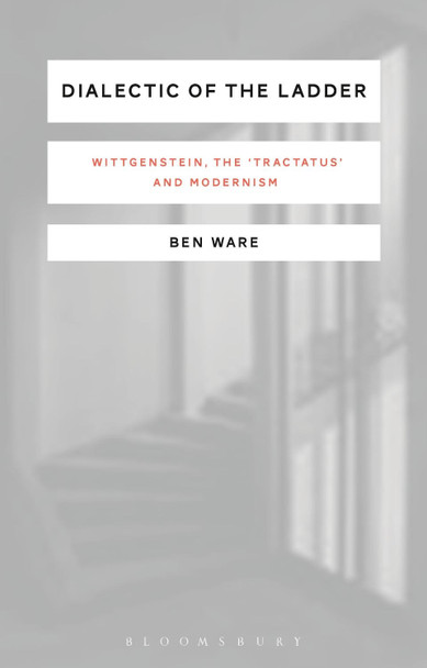Dialectic of the Ladder by Ben Ware 9781350050921