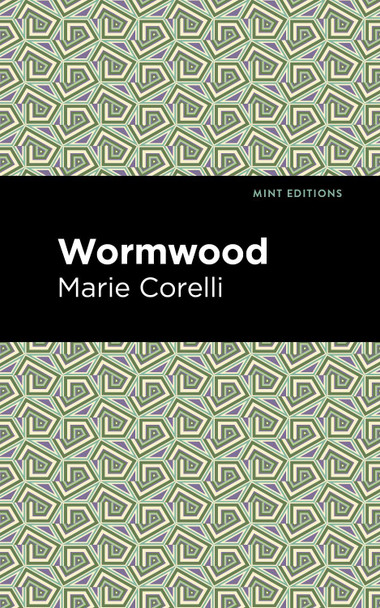 Wormwood by Marie Corelli 9781513283630