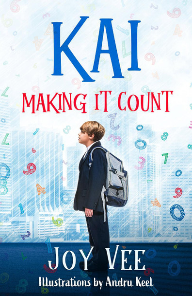 Kai - Making it Count by Joy Vee 9781915034038