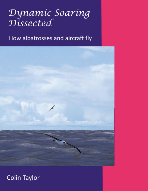 Dynamic Soaring Dissected by Colin Taylor 9781803812366