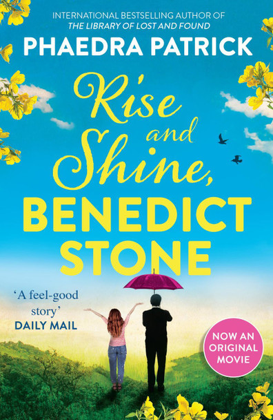 Rise And Shine, Benedict Stone by Phaedra Patrick 9781848458925