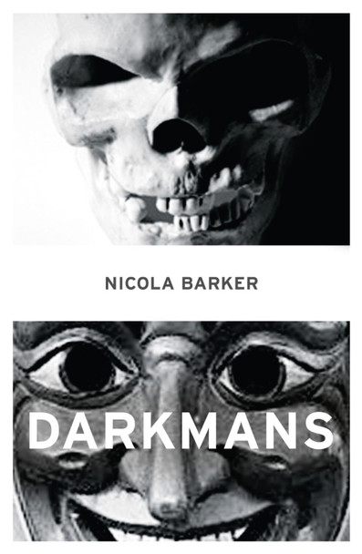 Darkmans by Nicola Barker 9780007193639