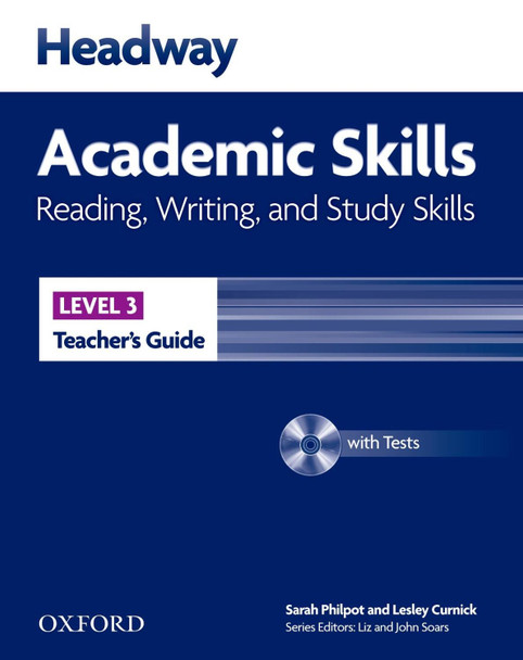 Headway Academic Skills: 3: Reading, Writing, and Study Skills Teacher's Guide with Tests CD-ROM by  9780194741644