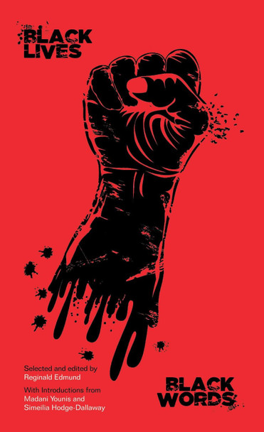 Black Lives Black Words by Reginald Edmund 9781786821515