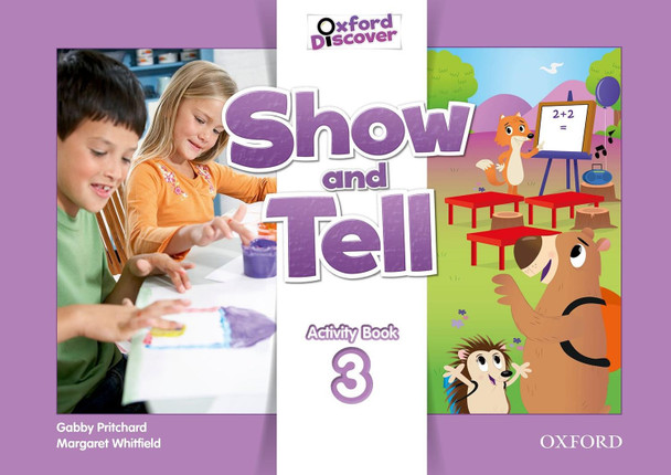 Show and Tell: Level 3: Activity Book by  9780194779302