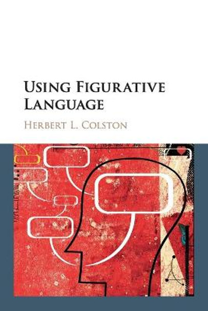 Using Figurative Language by Herbert L. Colston